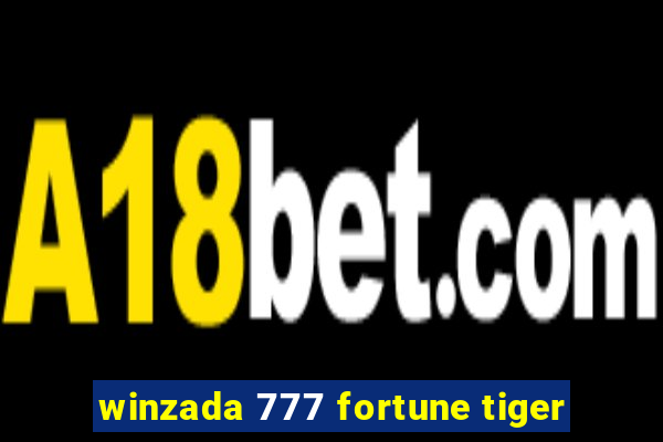 winzada 777 fortune tiger